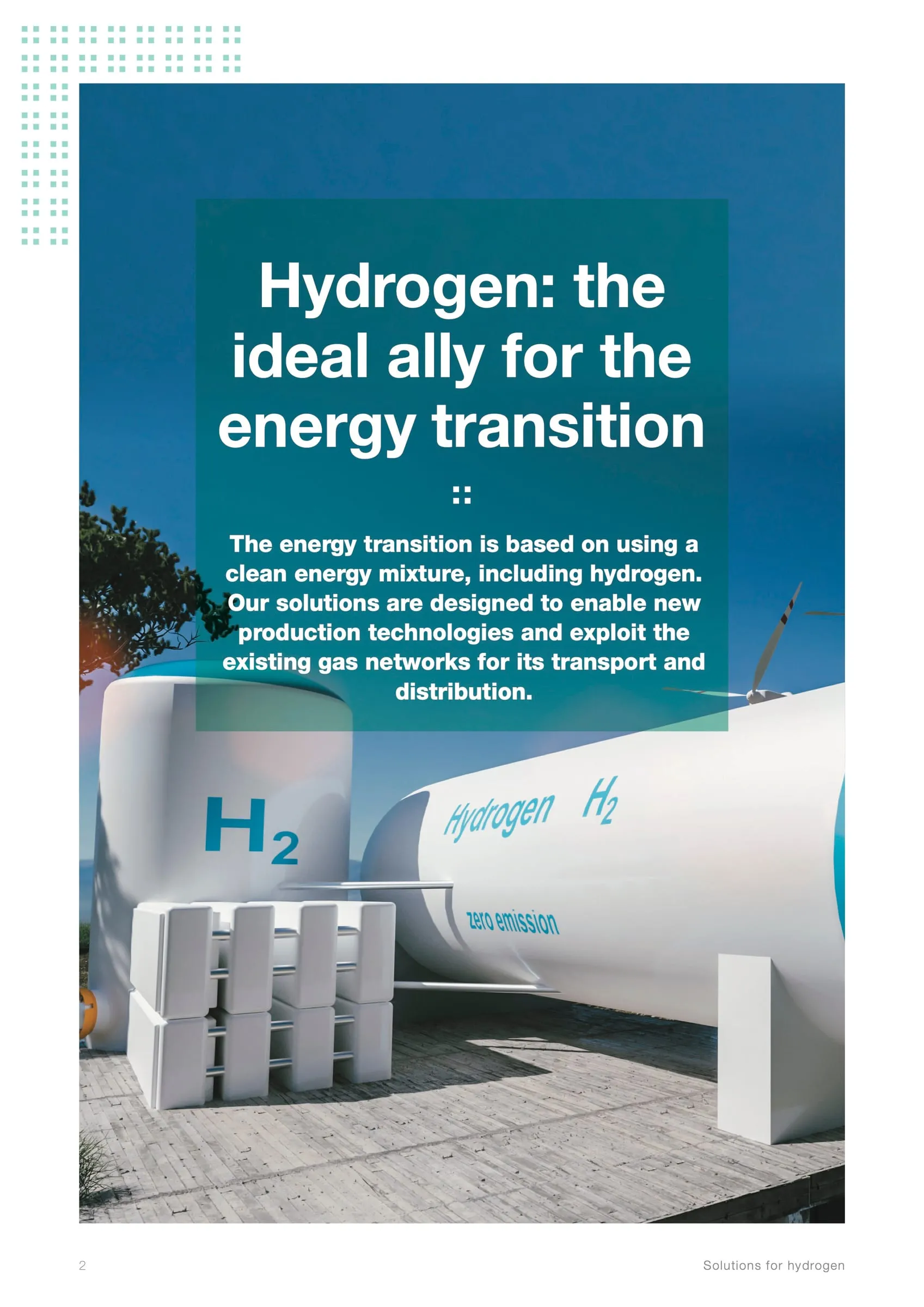 Pagină din catalogul pentru hidrogen, intitulată „Hydrogen: the ideal ally for the energy transition”, peste o fotografie cu rezervoare albe de H2 sub un cer albastru.